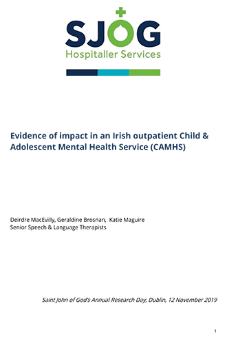 Evidence of impact in an Irish outpatient Child & Adolescent Mental Health Service (CAMHS) - Research Document